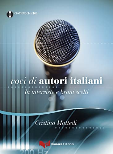 Voci di autori italiani: In interviste e brani scelti . Buch + MP3-CD von Klett Sprachen GmbH